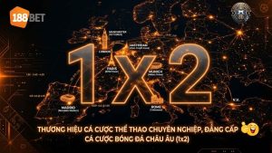 Tỷ Lệ Kèo Nhà Cái 188Bet